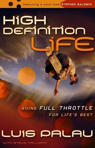 High Definition Life: Going Full Throttle for Life's Best cover