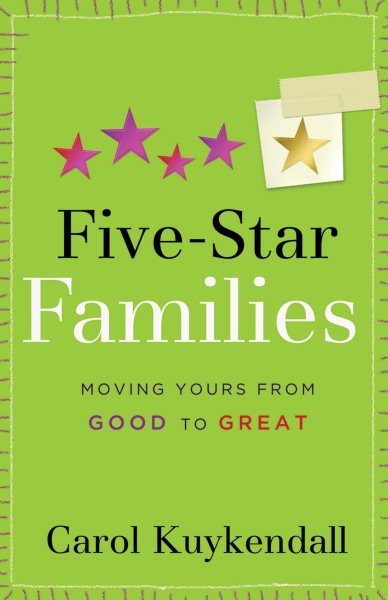 Five-Star Families: Moving Yours from Good to Great (Mothers of Preschoolers (Mops)) cover