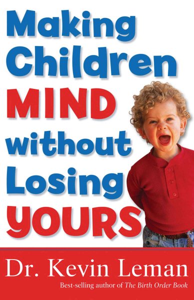 Making Children Mind without Losing Yours cover