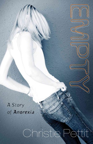 Empty: A Story of Anorexia cover