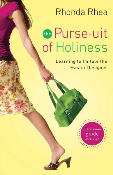 Purse-uit of Holiness, The: Learning to Imitate the Master Designer cover