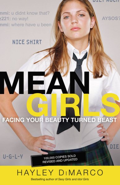 Mean Girls: Facing Your Beauty Turned Beast cover