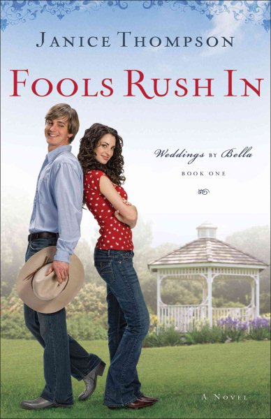 Fools Rush In (Weddings by Bella, Book 1) cover