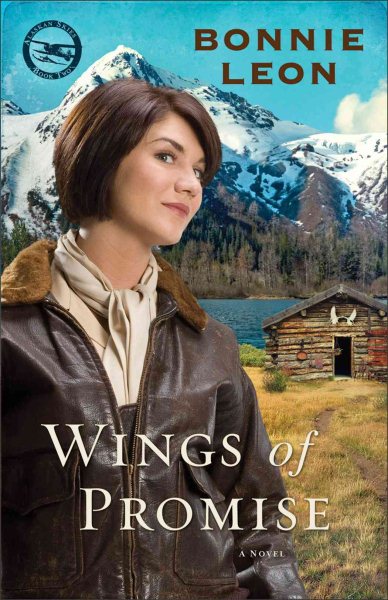 Wings of Promise: A Novel (Alaskan Skies) cover