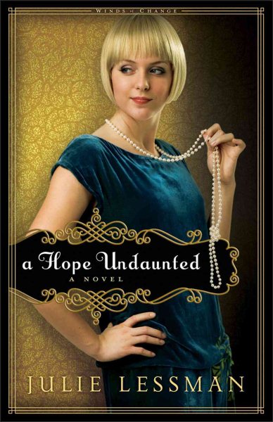 A Hope Undaunted: A Novel (Winds of Change) cover