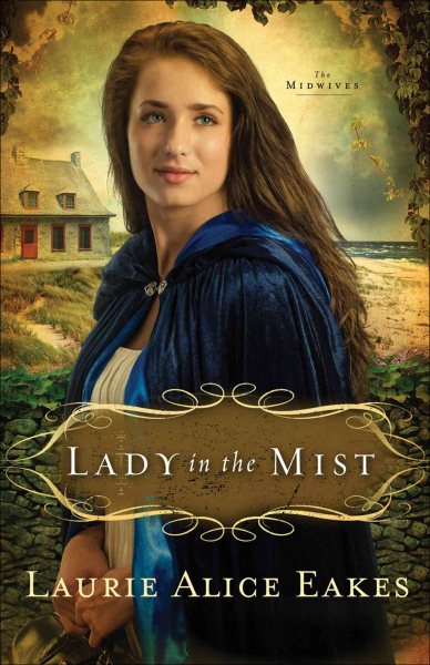Lady in the Mist: A Novel (The Midwives) cover