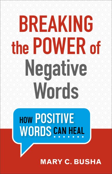 Breaking the Power of Negative Words cover
