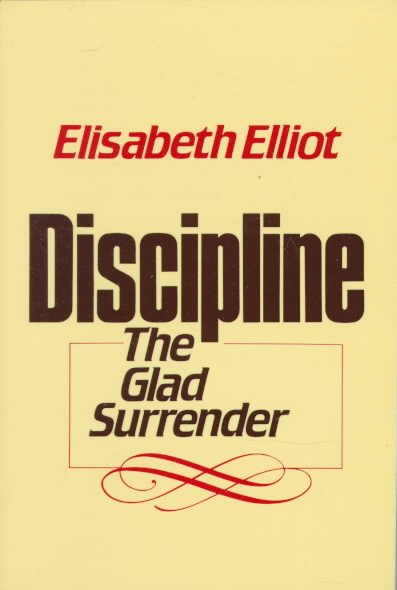 Discipline: The Glad Surrender cover