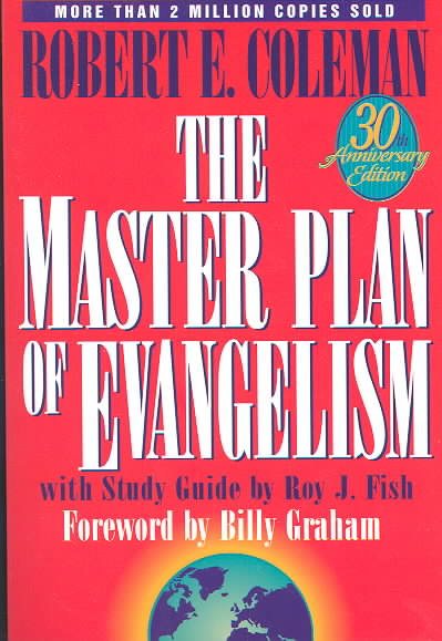 The Master Plan of Evangelism: 30th Anniversary Edition cover