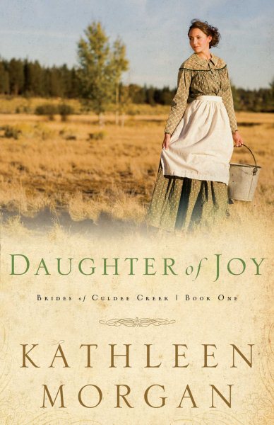 Daughter of Joy (Brides of Culdee Creek) cover