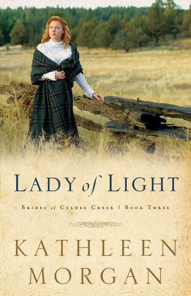 Lady of Light (Brides of Culdee Creek, Book 3) cover