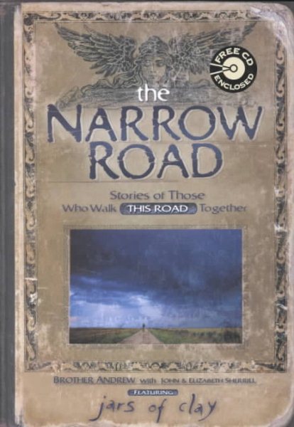The Narrow Road : Stories of Those Who Walk This Road Together cover