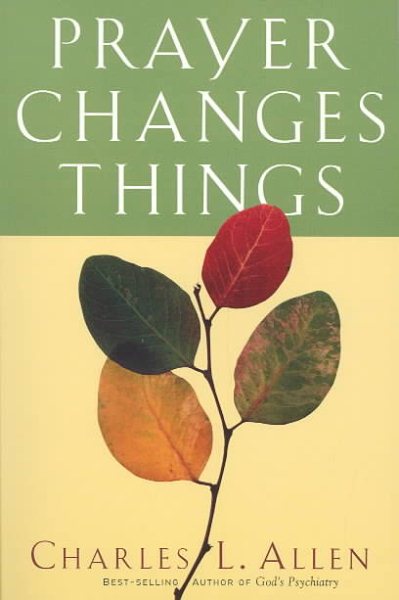 Prayer Changes Things cover