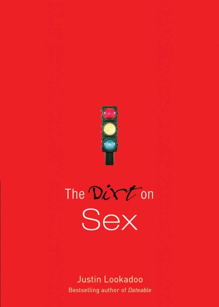 The Dirt on Sex: A Dateable Book (Dirt, The) cover