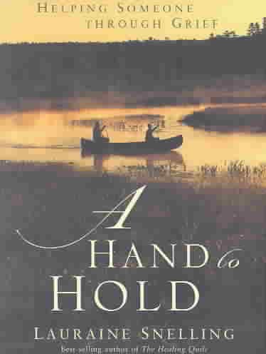 A Hand to Hold: Helping Someone Through Grief cover