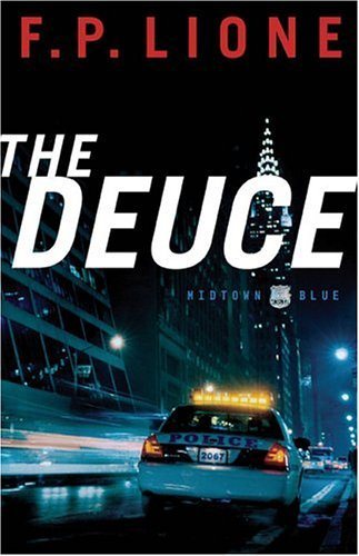 The Deuce (Midtown Blue Series, Book 1) cover