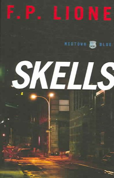 Skells (Midtown Blue Series, Book 3) cover