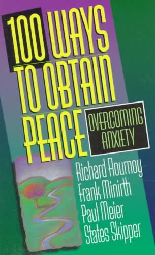 100 Ways to Obtain Peace: Overcoming Anxiety cover