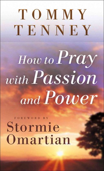 How to Pray with Passion and Power cover