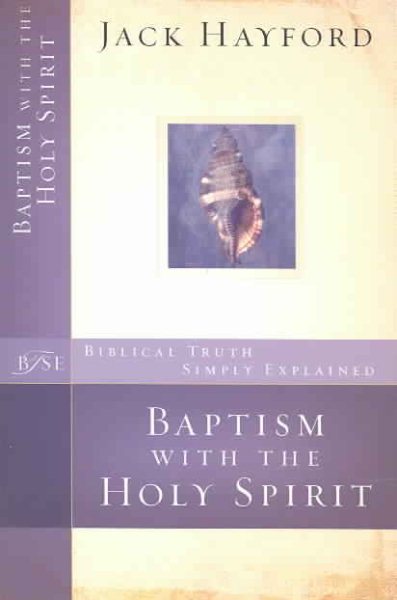 Baptism with the Holy Spirit (Biblical Truth Simply Explained) cover