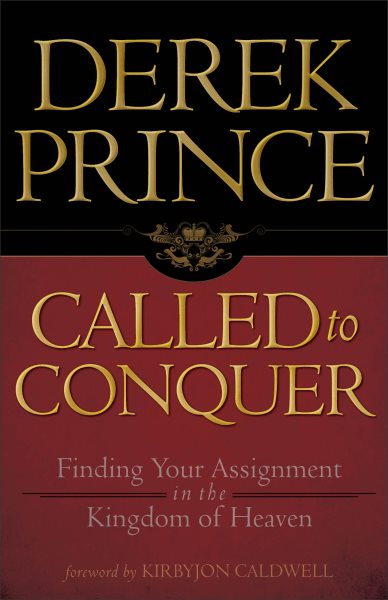 Called to Conquer: Finding Your Assignment in the Kingdom of God cover