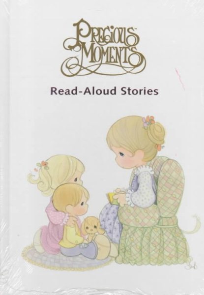 Precious Moments: Read-Aloud Stories cover