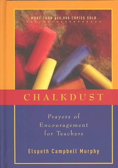 Chalkdust: Prayers of Encouragement for Teachers cover