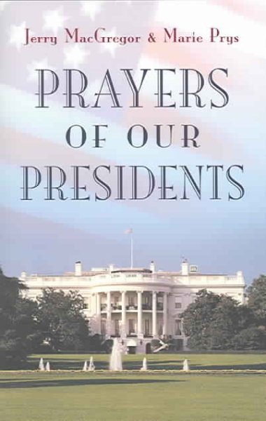 Prayers Of Our Presidents cover
