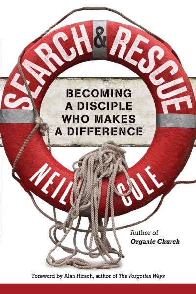 Search & Rescue: Becoming a Disciple Who Makes a Difference cover
