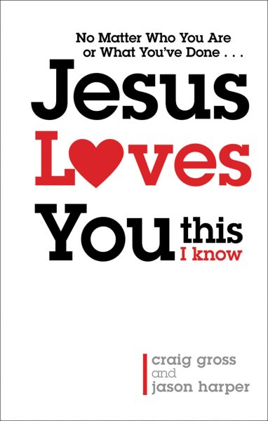 Jesus Loves You...This I Know cover