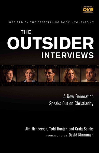 The Outsider Interviews: A New Generation Speaks Out on Christianity cover