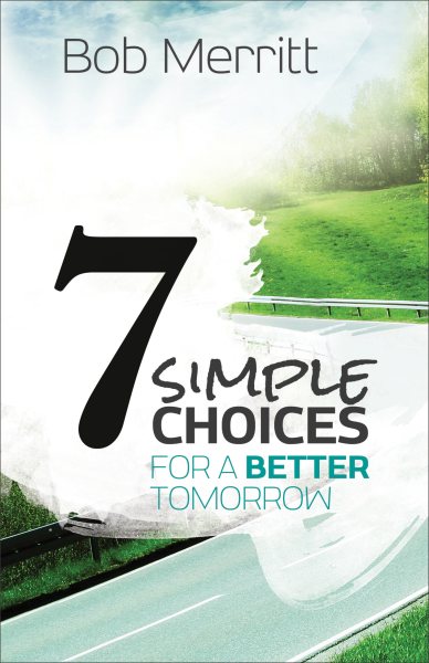 7 Simple Choices for a Better Tomorrow cover