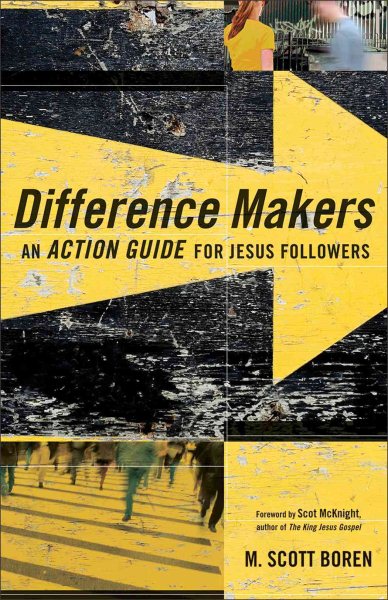 Difference Makers: An Action Guide For Jesus Followers cover