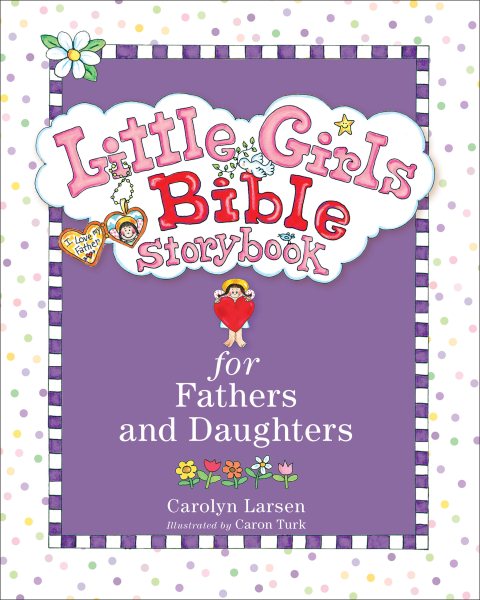 Little Girls Bible Storybook for Fathers and Daughters cover