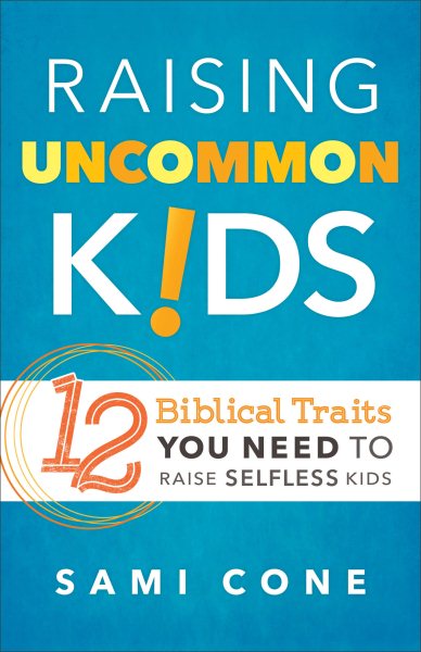 Raising Uncommon Kids cover