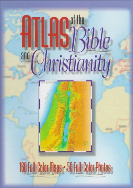 Atlas of the Bible and Christianity cover