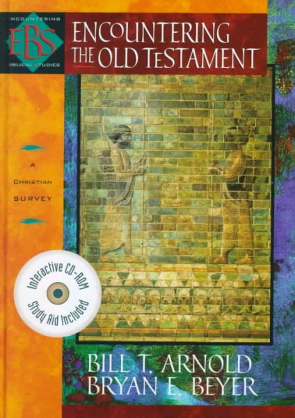Encountering the Old Testament: A Christian Survey (Encountering Biblical Studies) cover