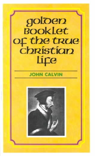 Golden Booklet of the True Christian Life Devotional Classic cover