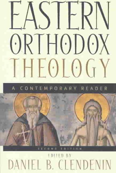 Eastern Orthodox Theology: A Contemporary Reader cover