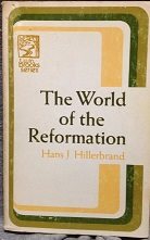 The world of the Reformation (Twin Brooks series) cover