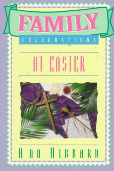Family Celebrations at Easter cover