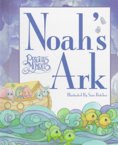 Noah's Ark: Precious Moments cover