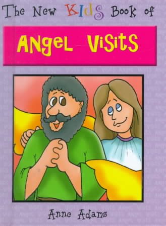 The New Kids Book of Angel Visits (New Kids Junior Reference Series)