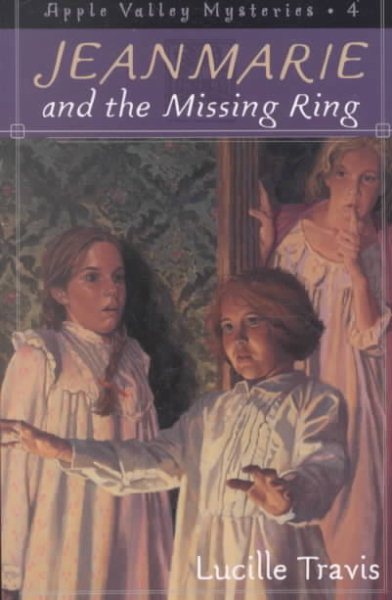 Jeanmarie and the Missing Ring (Apple Valley Mysteries) cover