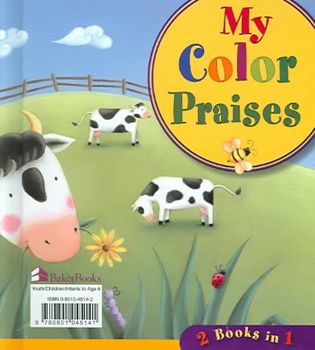 My Color Bible / My Color Praises: 2 Books in 1 cover