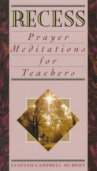 Recess: Prayer Meditations for Teachers cover