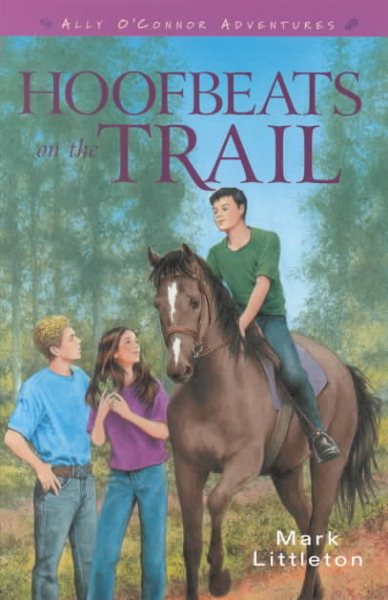 Hoofbeats on the Trail (ALLY O'CONNOR ADVENTURES) cover