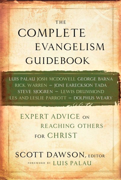 The Complete Evangelism Guidebook: Expert Advice on Reaching Others for Christ cover