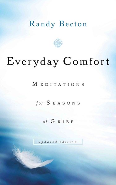 Everyday Comfort: Meditations for Seasons of Grief cover