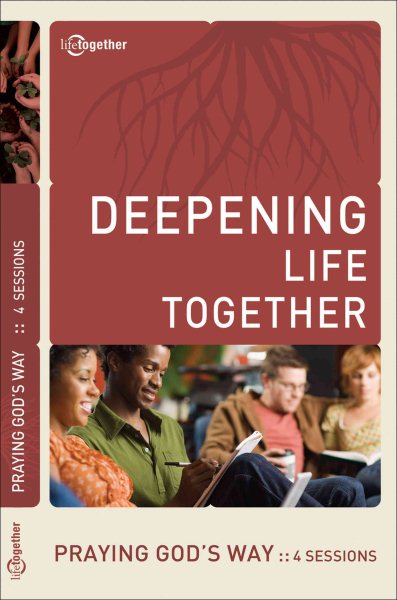 Praying God's Way (Deepening Life Together) cover